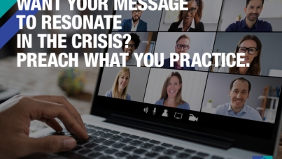 Want your message to resonate in the crisis? Preach what you practice.