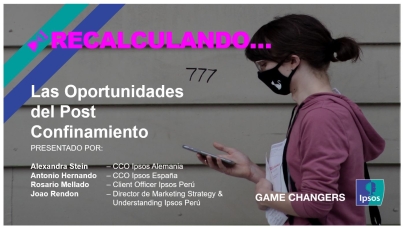Ipsos Talks: Las oportunidades posconfinamiento