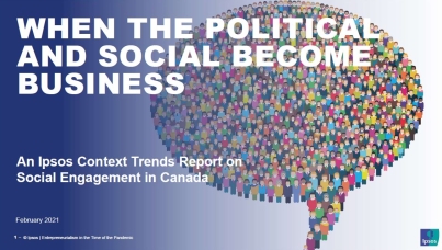 When the political and social become business