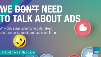 Behøver vi tale om reklamer? | Ipsos Insights