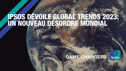 Ipsos dévoile Global Trends 2023 : un nouveau désordre mondial