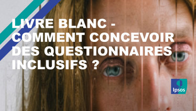 Livre blanc - Comment concevoir des questionnaires inclusifs ? 