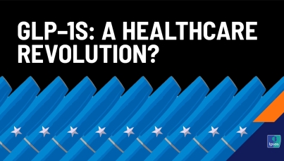GLP–1s: A Healthcare Revolution?