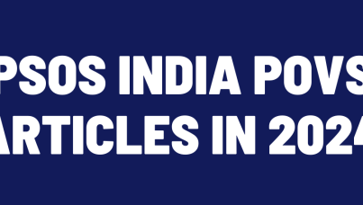 Ipsos India POVs, Articles in 2024