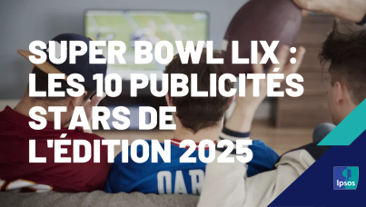 Super Bowl LIX : les 10 publicités stars de l'édition 2025