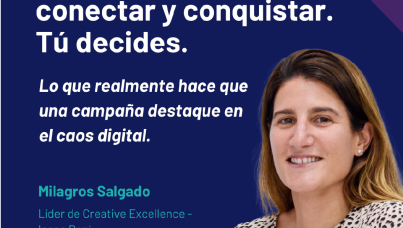 El reto de captar, conectar y conquistar. Tú decides.