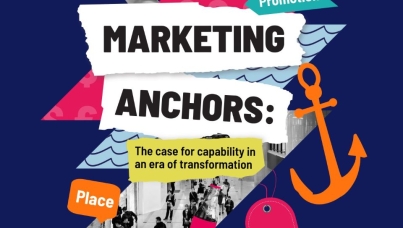 Marketing Anchors: The case for capability in an era of transformation