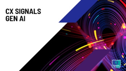 Ipsos Signals Gen AI: Harness the power of social media and reviews to help improve your Customer Experience (CX).