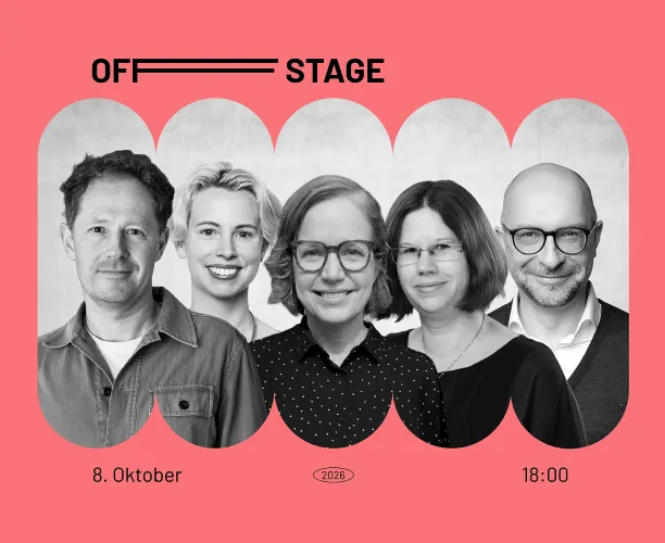 OFF STAGE 8. Oktober 2026 18:00 | Ipsos