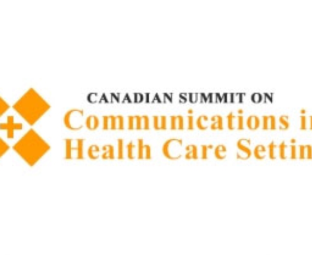 Canadian Summit on Communications in Healthcare Setting