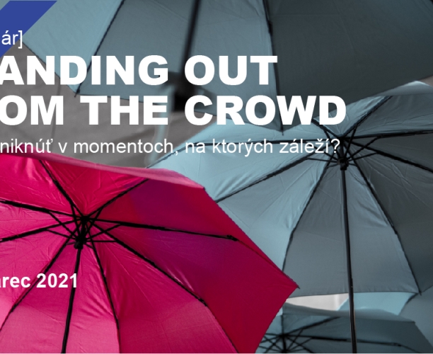 [WEBINÁR] Standing out from the crowd 