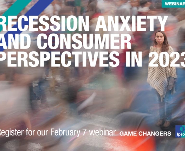 [WEBINAR] Recession Anxiety and Consumer Perspectives in 2023