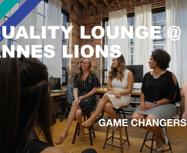 EQUALITY LOUNGE @ Cannes Lions