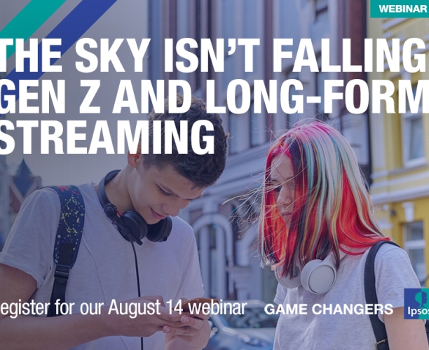 [WEBINAR] The Sky Isn’t Falling: Gen Z and Long-Form Streaming
