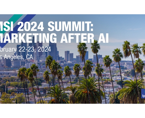 MSI 2024 Summit: Marketing After AI