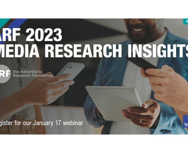 ARF 2023 Media Research Insights