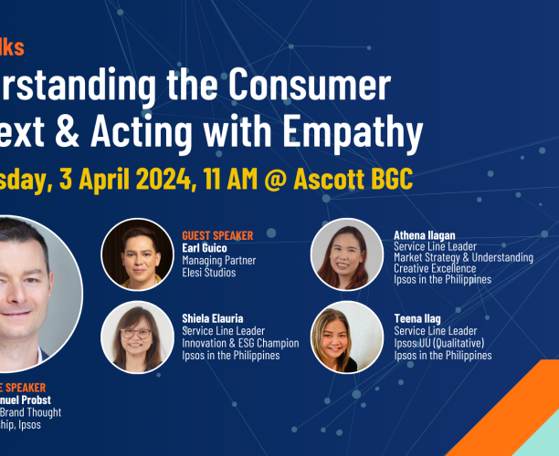 Ipsos Talks - 3 April 2024 @ Ascott BGC