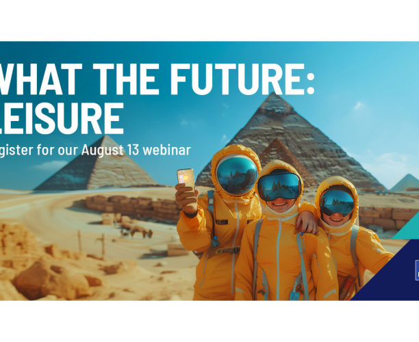 [WEBINAR] What the Future: Leisure