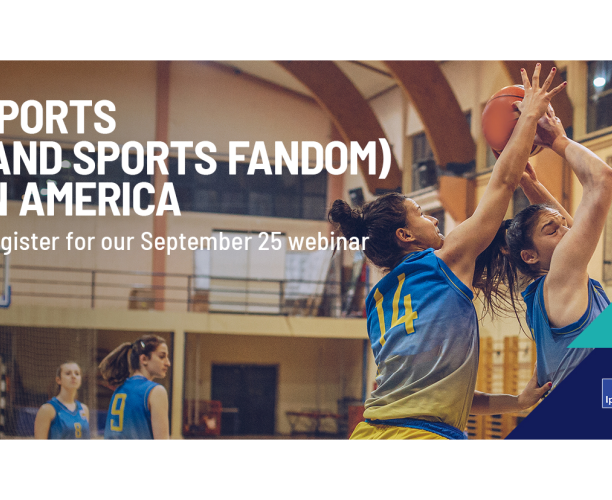 [WEBINAR] Sports (and sports fandom) in America