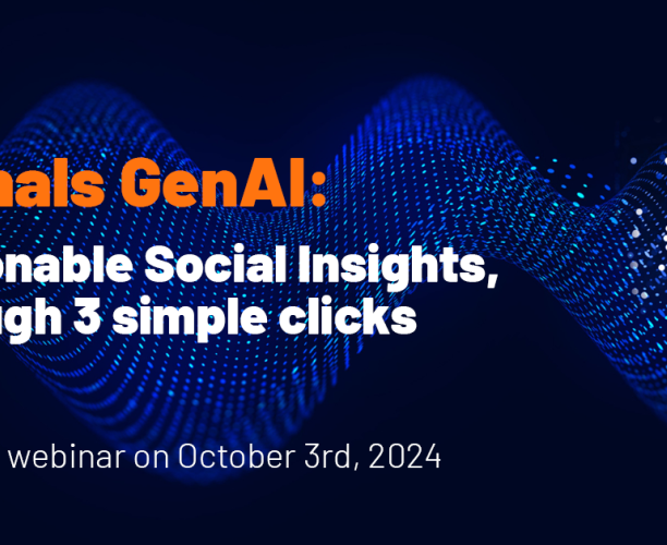Signals GenAI - Actionable Social Insights, through 3 simple clicks | Webinar