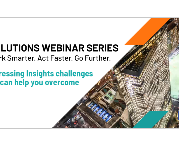 [WEBINAR SERIES] Work Smarter. Act Faster. Go Further.