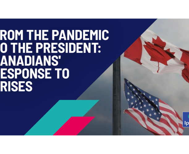 [WEBINAR] From the Pandemic to the President: Canadians' Response to Crises 