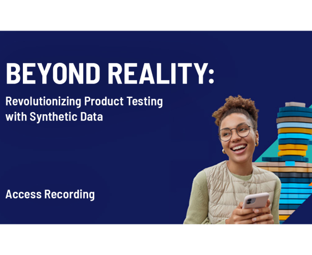 [WEBINAR] Beyond Reality: Revolutionizing Product Testing with Synthetic Data