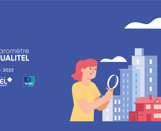 Ipsos | Qualitel | Baromètre Qualitel 2022