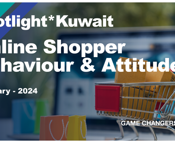 Spotlight*Kuwait - Online Shopper Behaviour and Attitudes