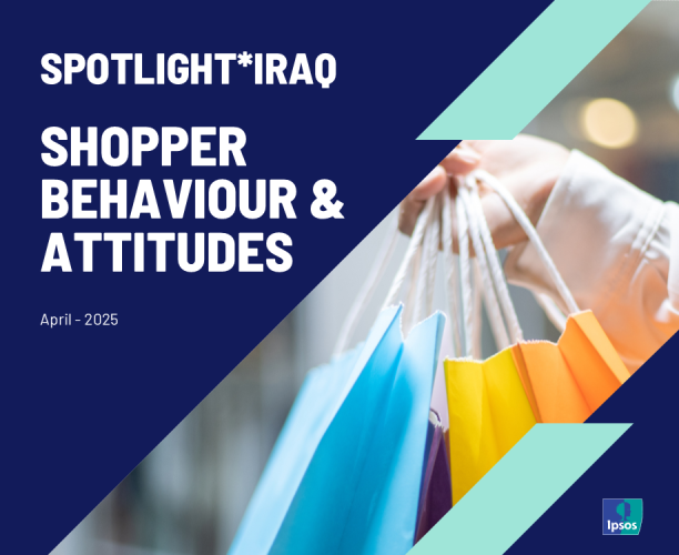 Spotlight*Iraq – Shopper Behaviour & Attitudes