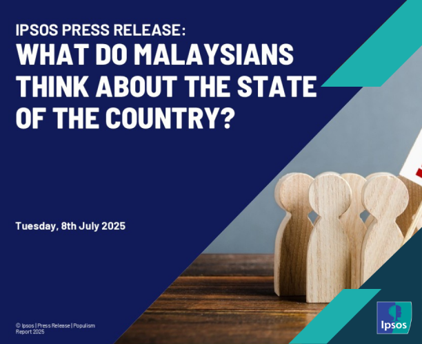[PRESS RELEASE] - What do Malaysians think about the state of the country?