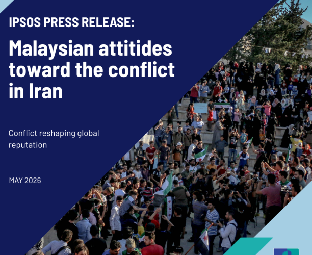 Ipsos Press Release- Malaysian Attitudes Toward the Conflict in Iran