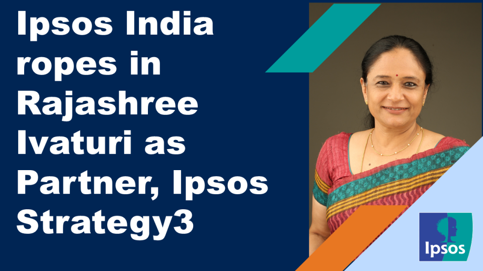Ipsos Strategy3 hires Rajashree Ivaturi