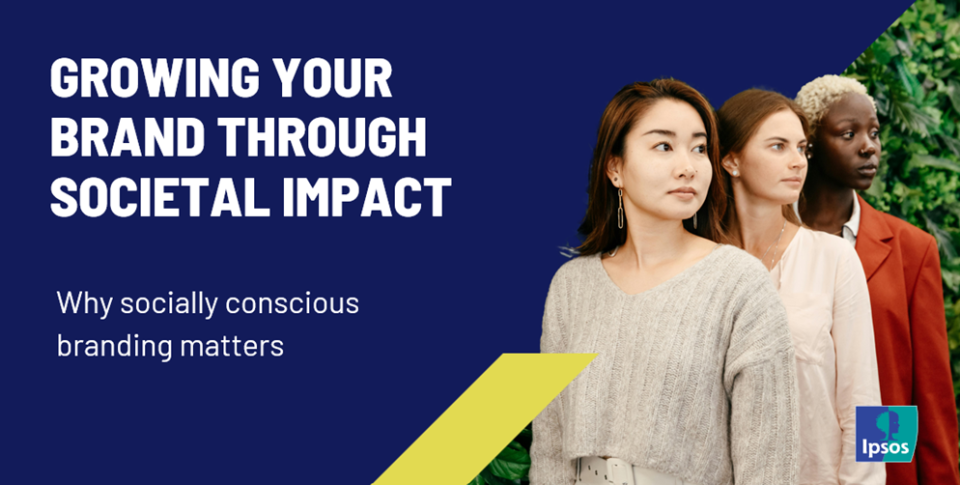 Growing your brand through societal impact