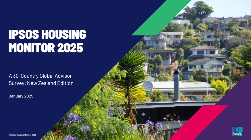 Ipsos NZ Housing Monitor 2025
