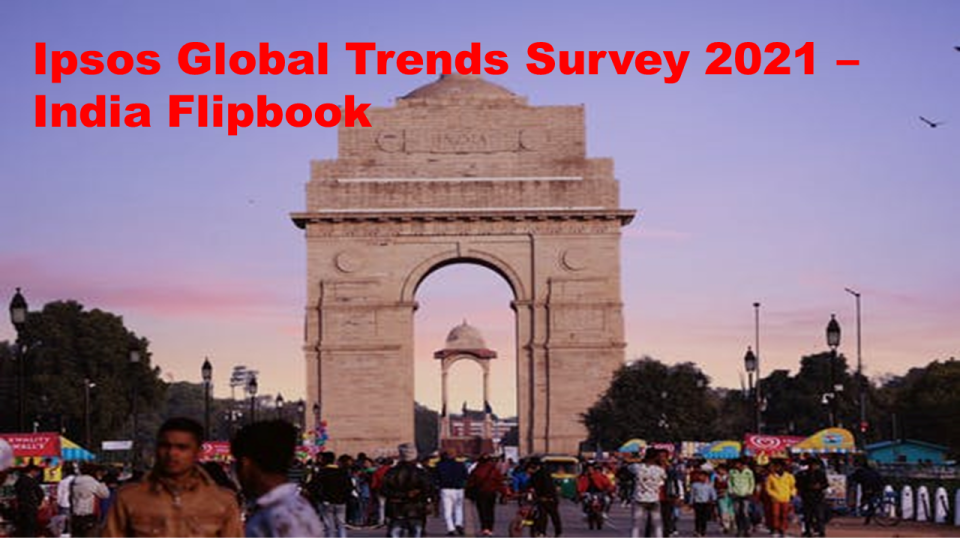 Ipsos Global Trends Survey 2021 - India Flipbook