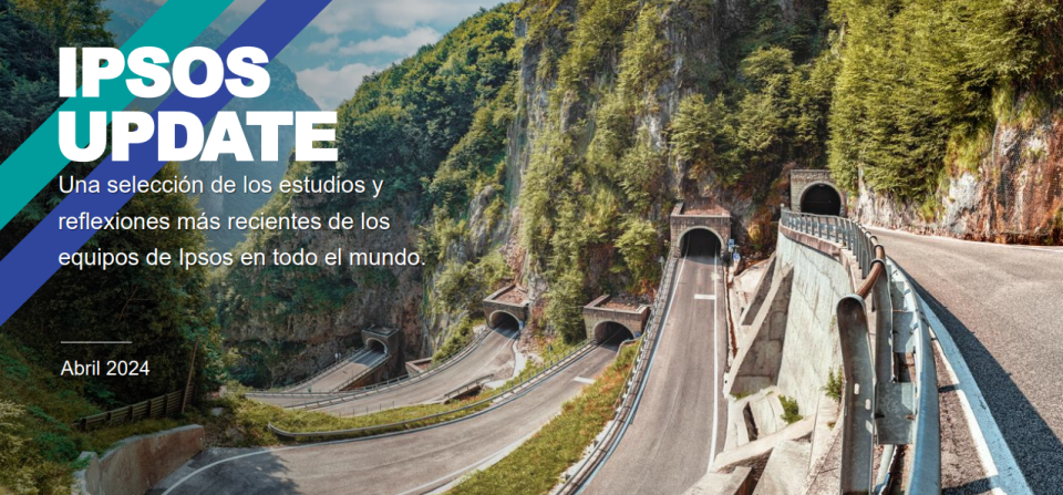 IPSOS UPDATE ABRIL 2024