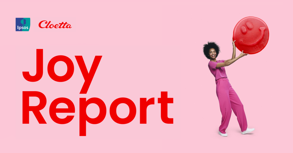Joy Report 2025 | Cloetta | Ipsos