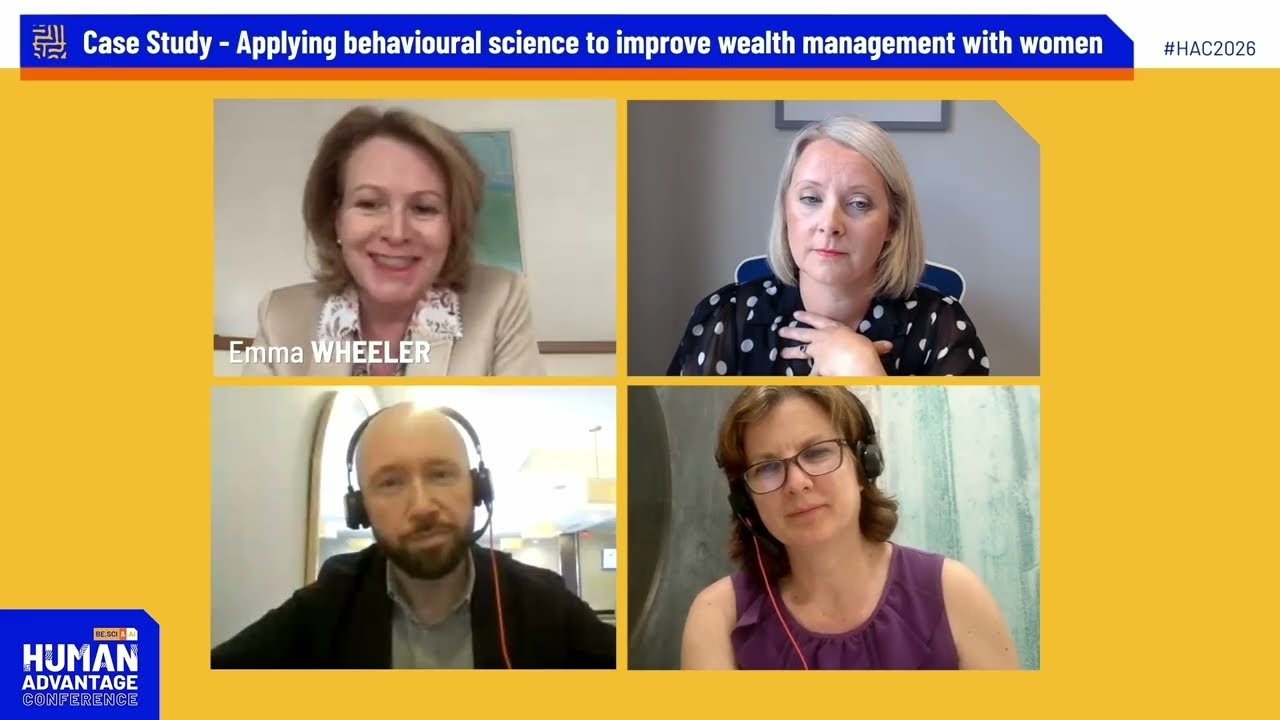 HAC26 - Case study: Applying behavioural science to improve wealth management with women