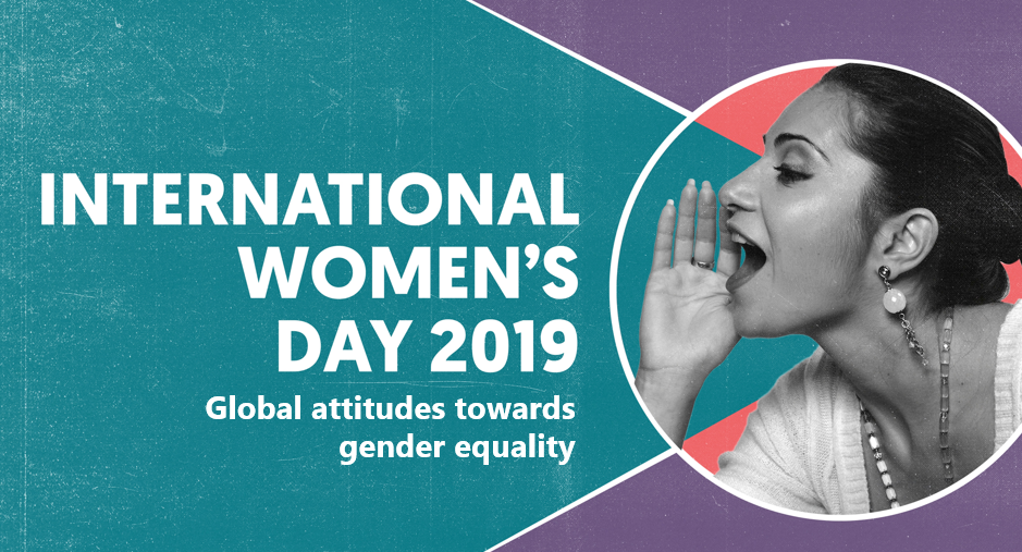 International Women S Day Attitudes To Gender Equality Around The World Ipsos Promote your women's day conferences, parades and deals with professionally designed flyers, videos and social media graphics. attitudes to gender equality around the