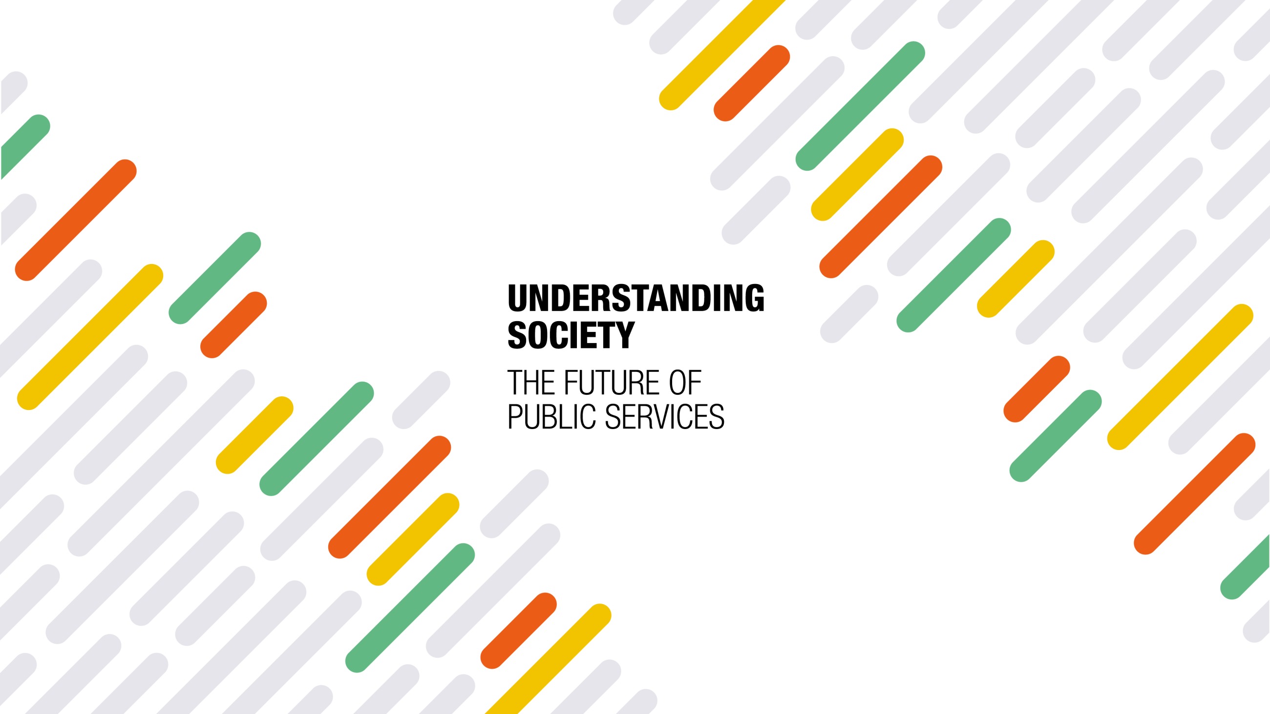 Understanding Society: The Future of Public Services
