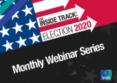 [WEBINAR] The Inside Track: Election 2020