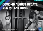 [WEBINAR] Covid-19 August Update: Ask Me Anything 