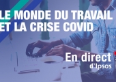 Ipsos | Webinar | ERM | Salariés | Travail | Management | Covid