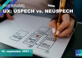 [Webinar] Užívateľská skúsenosť (UX): Úspech verzus neúspech