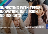 [WEBINAR] Connecting with Teens: Innovation, Inclusion, and Insights
