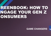 GreenBook: How to Engage Your Gen Z Consumers