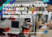 Turbulent Times, Tighter Pocket Books: Enhancing Value without Dropping Prices