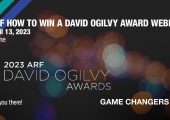 ARF How to Win a David Ogilvy Award Webinar