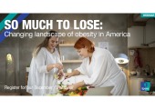 [WEBINAR] So much to lose: Changing landscape of obesity in America